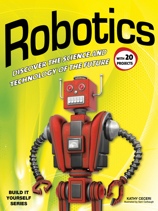 Title details for Robotics by Kathy Ceceri - Wait list